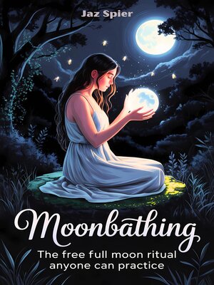 cover image of Moonbathing